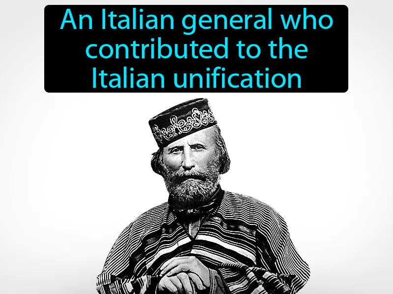 Giuseppe Garibaldi Definition